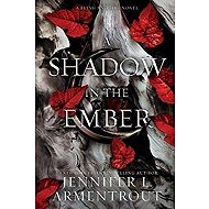 A Shadow in the Ember - Jennifer L. Armentrout