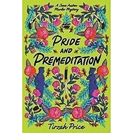 Pride and Premeditation - 