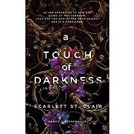 A Touch of Darkness - Scarlett St. Clair