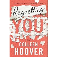 Regretting You - Colleen Hoover