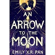 An Arrow to the Moon - 