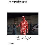 Misantrop - činohra - Moliere