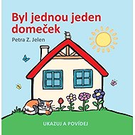 Byl jednou jeden domeček - 
