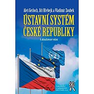 Ústavní systém České republiky - Aleš Gerloch  Vladimír Zoubek