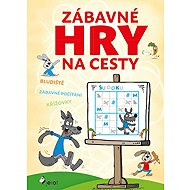 Zábavné hry na cesty - Petr Šulc