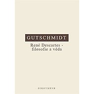René Descartes - filosofie a věda - 