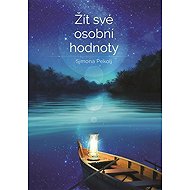 Žít své osobní hodnoty - 