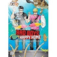 Bad Boys, Happy Home 2 - 