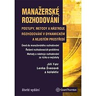 Manažerské rozhodování - Jiří Fotr