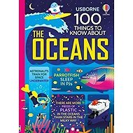 100 Things to Know About the Oceans - 
