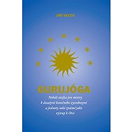 Gurujóga - Jiří Vacek