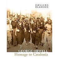 Homage to Catalonia - George Orwell