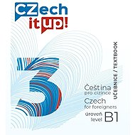 Czech it UP! 3 (úroveň B1, učebnice) - Darina Hradilová