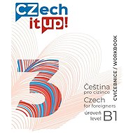 Czech it UP! 3 (úroveň B1, cvičebnice) - 