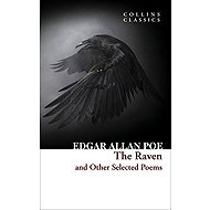 The Raven and Other Selected Poems - Edgar Allan Poe