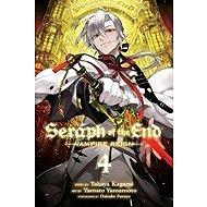 Seraph of the End, Vol. 04 - 