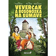 Veverčák a Bosonožka na Šumavě - Hynek Klimek