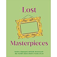 Lost Masterpieces - collective of authors