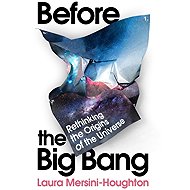 Before the Big Bang - 