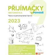 Přijímačky 9 - matematika 2023 - Marcela Šefcová  Robert Weinlich  Tomáš Graja