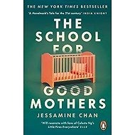 The School for Good Mothers - 