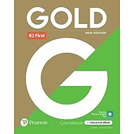 Gold New Edition B2 First Coursebook with eBook - Jan Bell