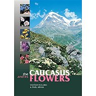 Caucasus and its Flowers - Vojtěch Holubec