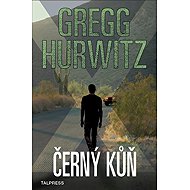Černý kůň - Gregg Hurwitz