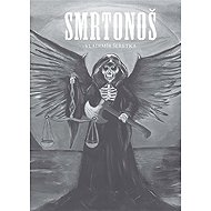 Smrtonoš - Vladimír Šeretka
