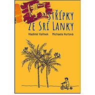 Střípky ze Srí Lanky - 