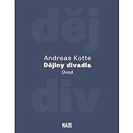 Dějiny divadla. Úvod - 