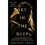 Sky in the Deep - 