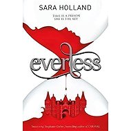 Everless : Book 1 - Sara Holland