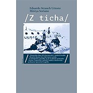 Z ticha - Eduardo Strauch Urioste  Mireya Soriano Lagarmilla