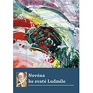 Novéna ke svaté Ludmile - 