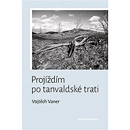 Projíždím po tanvaldské trati - 