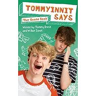 TommyInnit Says...The Quote Book - 
