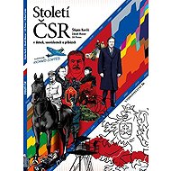 Století ČSR v datech, souvislostech a příbězích - Jiří Pernes