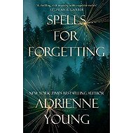 Spells for Forgetting - 