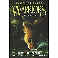 Warriors Power of Three 2: Dark River - Erin Hunter