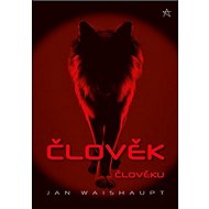Člověk člověku - 