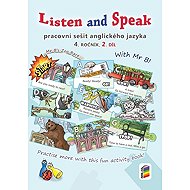 Listen and Speak, 2. díl (prac. sešit) - Věra Štiková