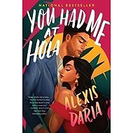 You Had Me at Hola : A Novel - 