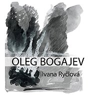 Oleg Bogajev - Ivana Ryčlová