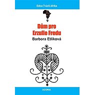 Dům pro Erzulie Fredu - 