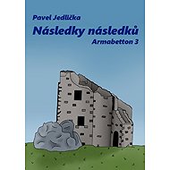 Následky následků - Armabetton 3 - Pavel Jedlička