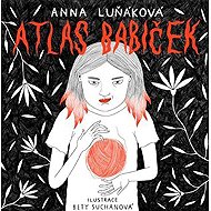Atlas babiček - Anna Luňáková