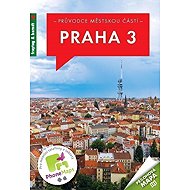Průvodce městskou částí - Praha 3 - 