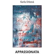 Appassionata - Karla Erbová
