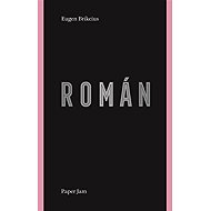 Román - Eugen Brikcius  Helena Wernischová